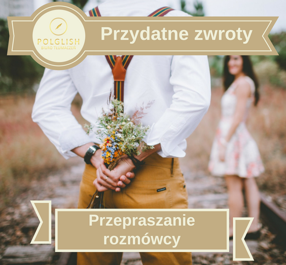 Przydatne zwroty: Przeprosiny