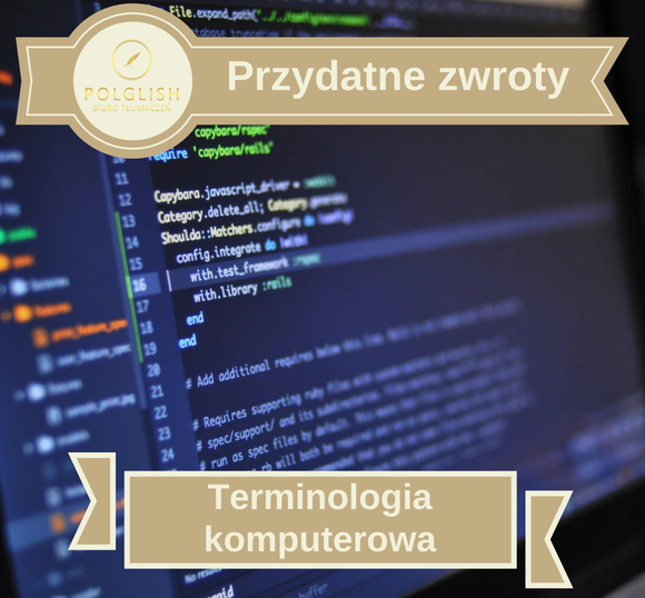 Przydatne zwroty: Terminologia komputerowa