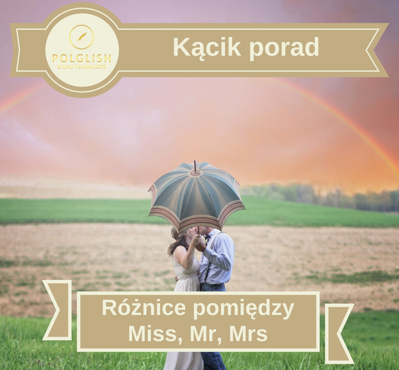 Różnice pomiędzy Miss, Mr, Mrs