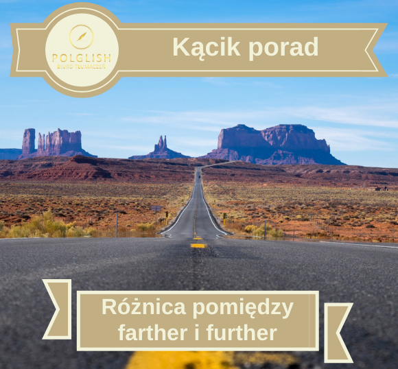 Różnica pomiędzy „farther” i „further”