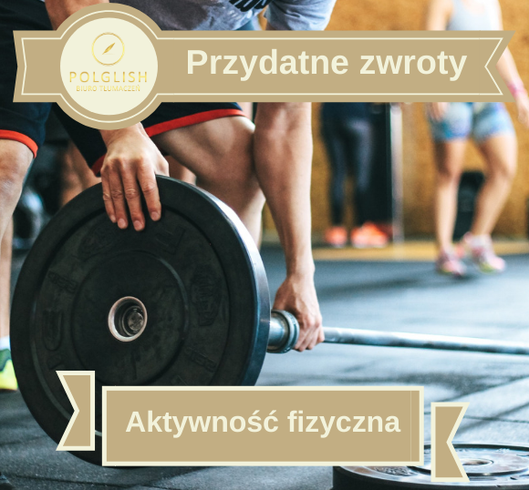 Przydatne zwroty: Aktywność fizyczna