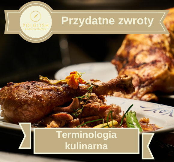 Przydatne zwroty: terminologia kulinarna