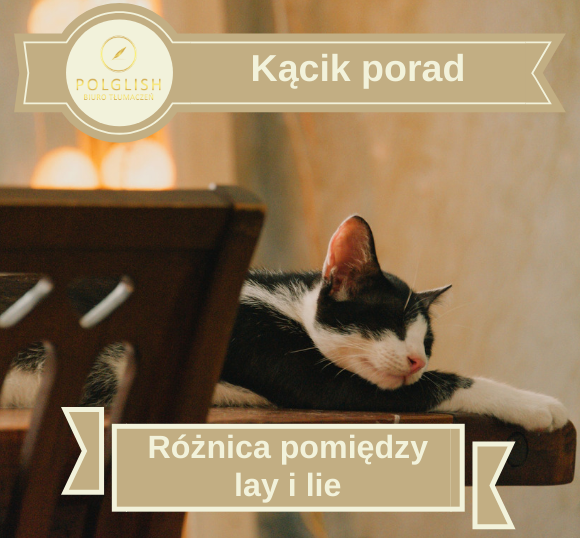 Różnica pomiędzy „lay” i „lie”