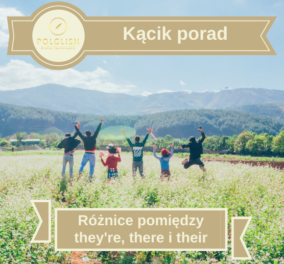 Różnica pomiędzy „they’re”, „there” i „their”